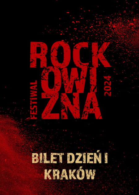 BILET JEDNODNIOWY: 30.08.2024 Rockowizna Festiwal Kraków