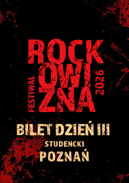 BILET JEDNODNIOWY STUDENCKI: 22.08.2026 Rockowizna Festiwal Poznań