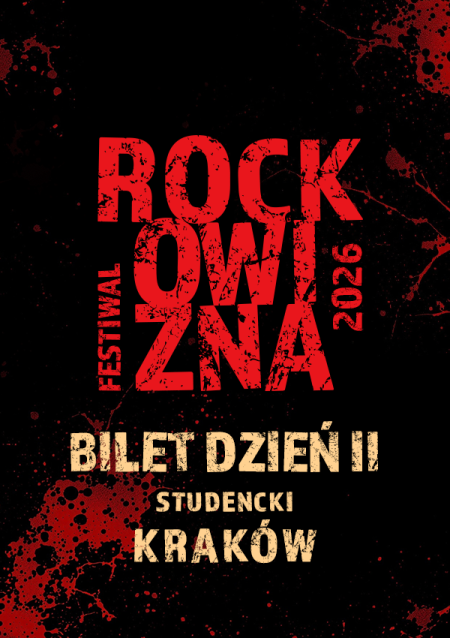 BILET JEDNODNIOWY STUDENCKI: 29.08.2026 Rockowizna Festiwal Kraków